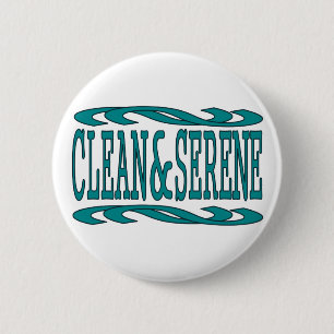 Clean and Serene Inspirational Recovery Quote 6 Cm Round Badge