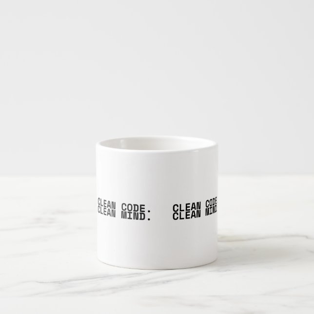 Clean Code Clean Mind Minimalist Espresso Cup (Front)