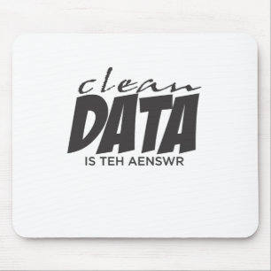 Clean Data is the Answer Mouse Mat