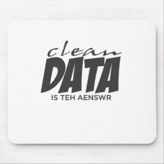 Clean Data is the Answer Mouse Mat