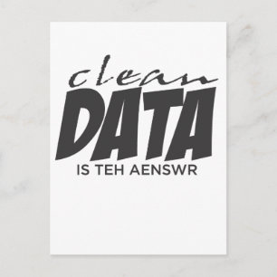 Clean Data is the Answer Postcard