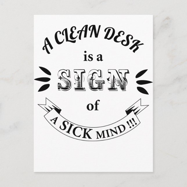 Clean Desk Funny Quotes Postcard (Front)