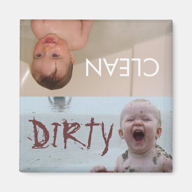 clean dirty babies magnet (Front)