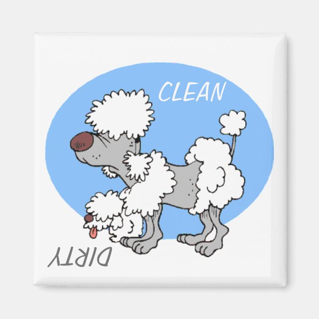 "CLEAN / DIRTY" Cartoon Poodle Dishwasher Magnet (Front)