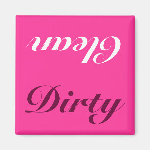 Clean dirty dishwasher magnet