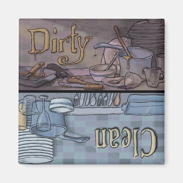 Clean Dirty Magnet (Front)