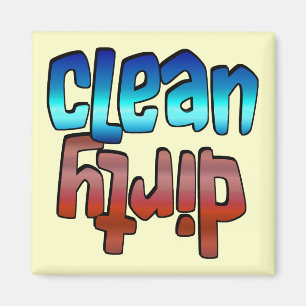 Clean Dirty Magnet Blue Red, You change background