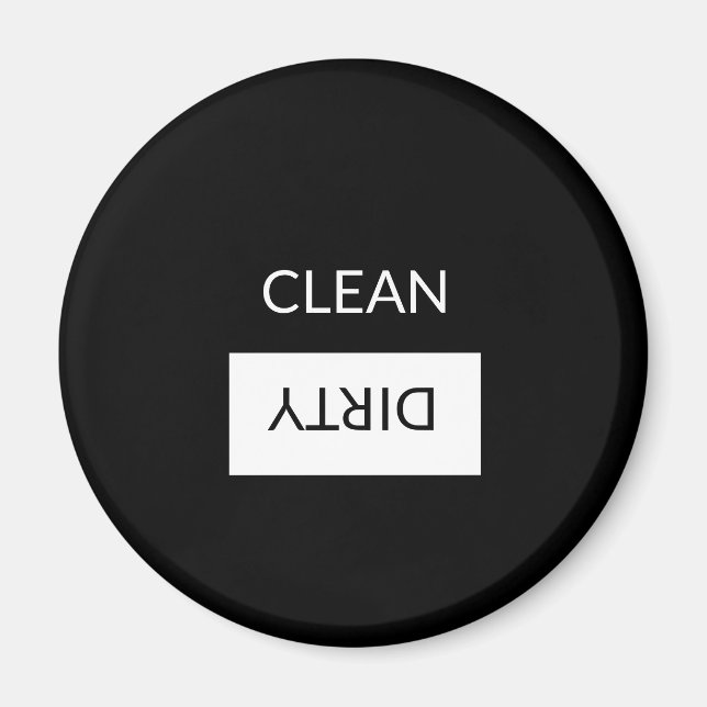 Clean Dirty, ON OFF Dishwasher Laundry black white Magnet (Front)