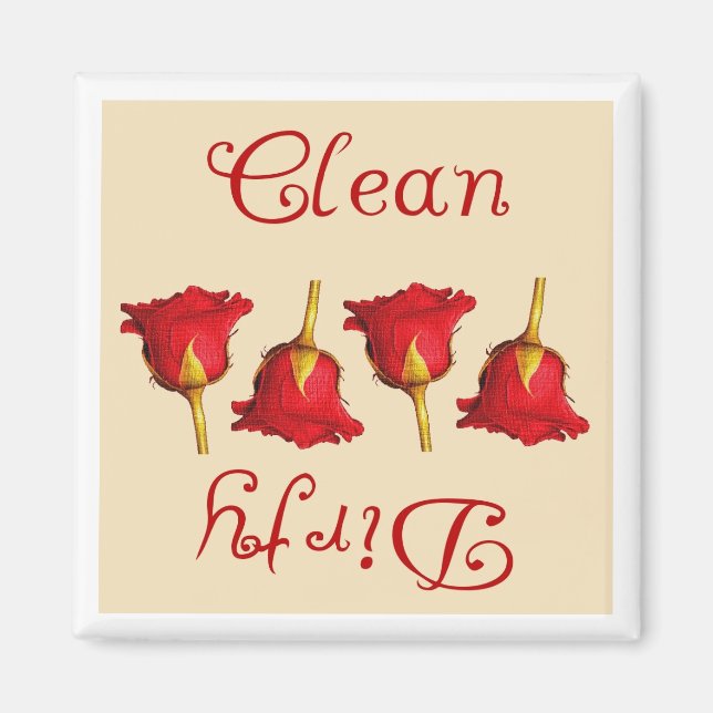 Clean / Dirty  (Red Roses) Magnet (Front)