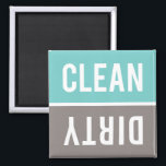 Clean Dirty Turquoise Blue and Grey Dishwasher Magnet<br><div class="desc">Turquoise blue,  warm grey,  and white Clean Dirty Dishwasher magnets.  Just reverse or flip the magnet to clean or dirty on the front of the dishwasher to inform your family about the dishes inside.  Simple modern design.</div>