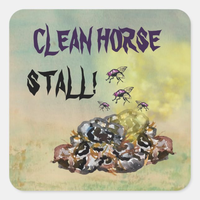 Clean horse stall from fly boots story square sticker (Front)