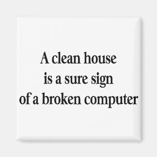 Clean House Magnet