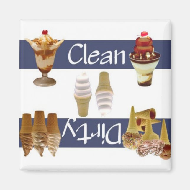 Clean or Dirty Ice Cream Dishwasher Magnet (Front)