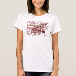 Clean Pink LIVE LAUGH DRINK WINE Tee