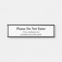 Clean "Please Do Not Enter" Door Sign