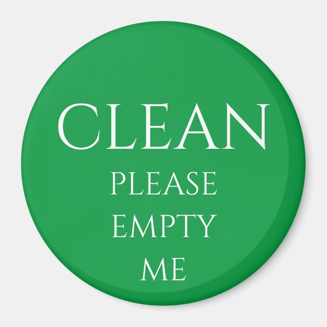 CLEAN PLEASE FILL ME MAGNET (Front)