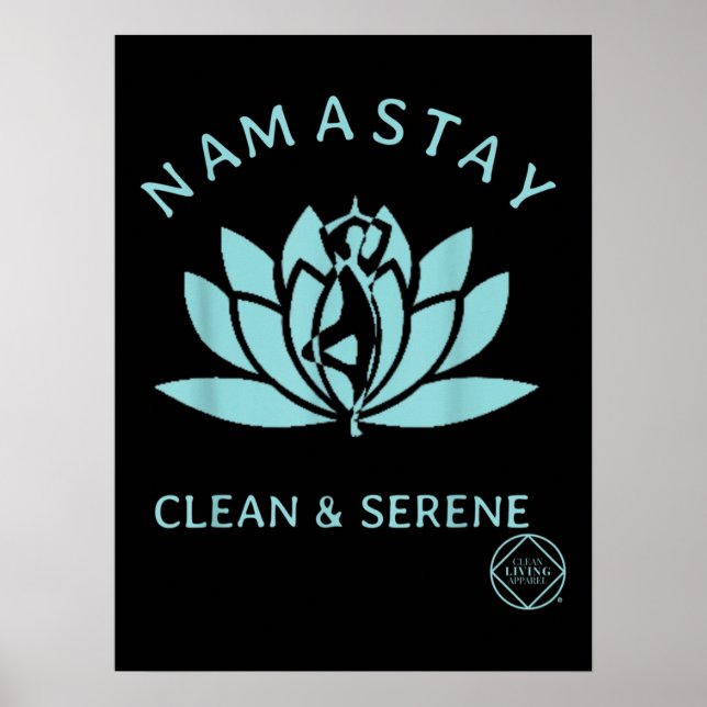 Clean & Serene Yoga Narcotics Anonymous Poster (Front)