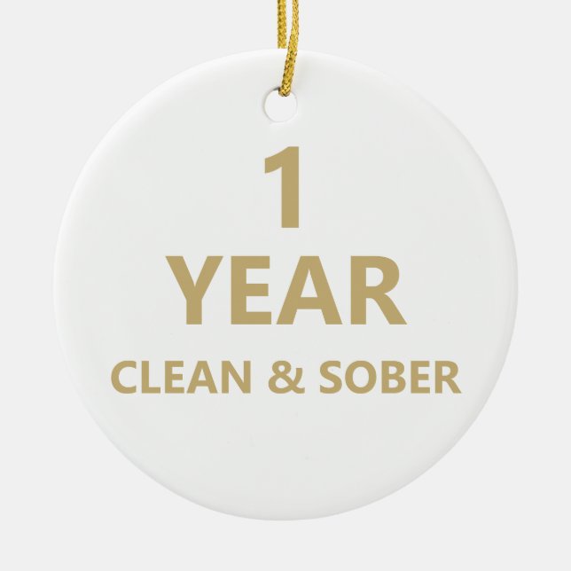 Clean & sober custom Addiction recovery message Ceramic Tree Decoration (Front)