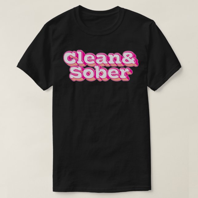 Clean Sober T-Shirt (Design Front)