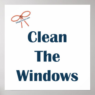 Clean The Windows Reminders Poster