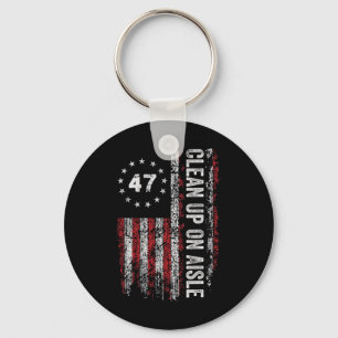 Clean Up On Aisle 47 Impeach 47 Anti Trump 86 47 8 Key Ring