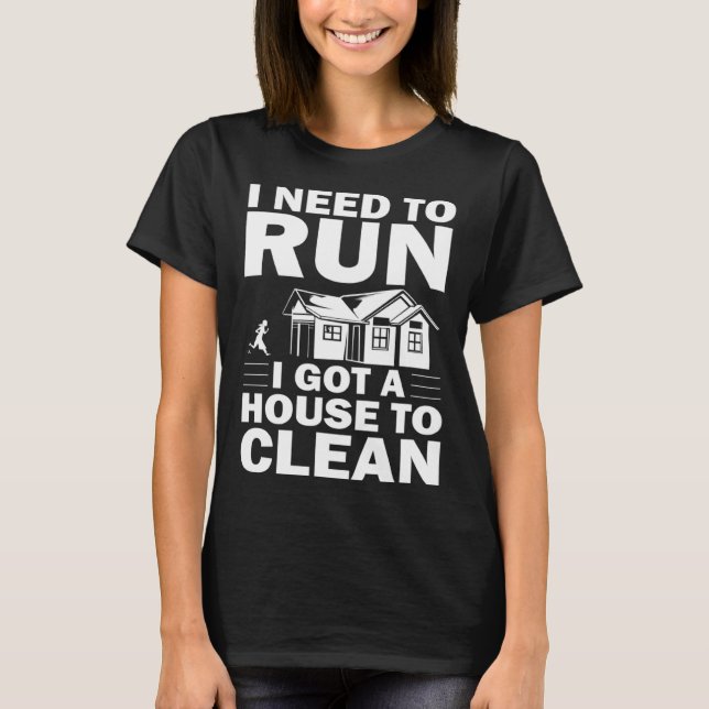 Cleaner Outfit Housekeeper Cleaning House Domestic T-Shirt (Front)
