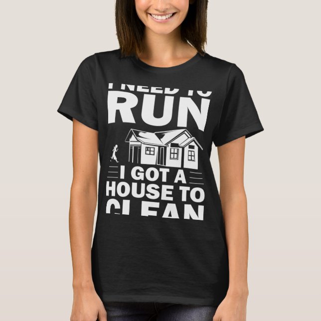 Cleaner Outfit Housekeeper Cleaning House Domestic T-Shirt (Front)