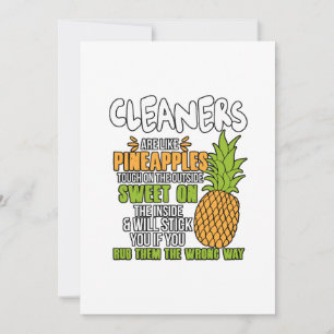 Cleaners Are Like Pineapples. Thank You Card