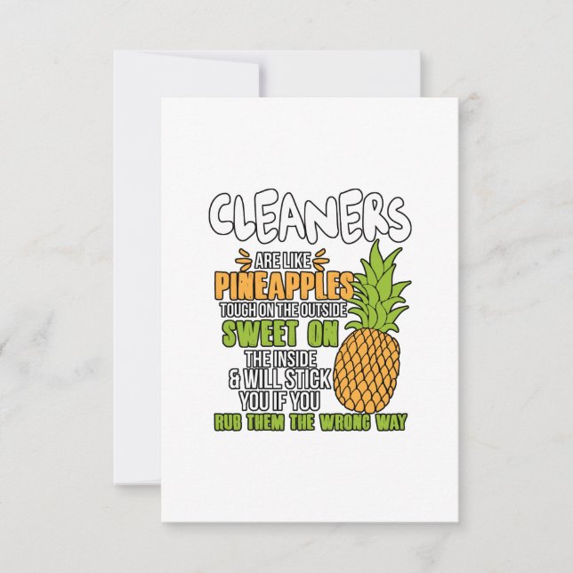 Cleaners Are Like Pineapples. Thank You Card (Front)