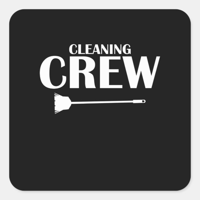 Cleaning Crew Housekeeper Housekeeping Cleaner Gra Square Sticker (Front)