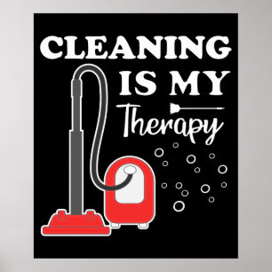 Cleaning Is Therapy Housekeeper Housekeeping Clean Poster