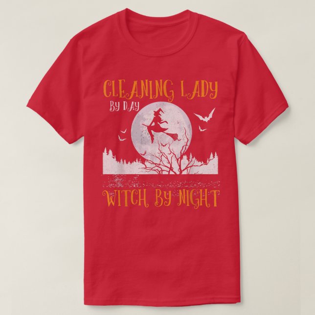 Cleaning Lady By Day Witch By Night Women Hallowee T-Shirt (Design Front)