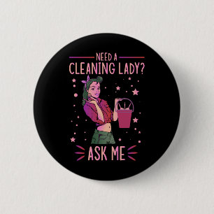 Cleaning Lady Housekeeper Housekeeping Cleaner Gra 6 Cm Round Badge