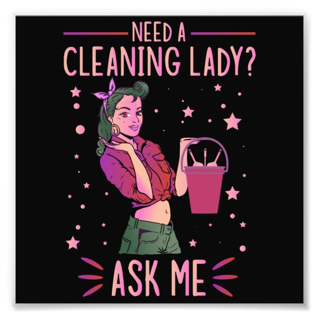 Cleaning Lady Housekeeper Housekeeping Cleaner Gra Photo Print (Front)