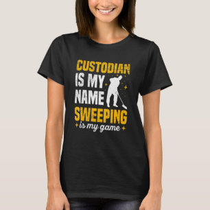 Cleaning School Custodian Quote for a School custo T-Shirt