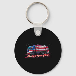 Cleaning Up 4 Year Of Crap Funny Trump Garbage Ame Key Ring