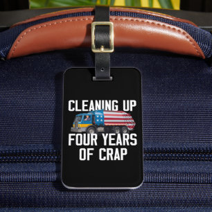 Cleaning Up Four Years Of Crap Trump Garbage Truck Luggage Tag