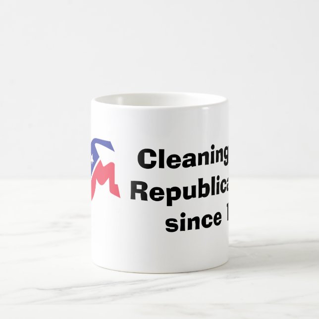 Cleaning up the Republican Mess since 1932. Coffee Mug (Center)