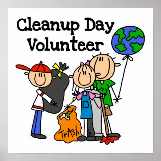 Cleanup Day Volunteer T-shirts and Gifts Poster