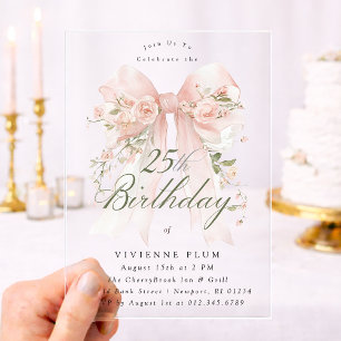 CLEAR ACRYLIC 25th Birthday Pink Bow Rose Floral I Invitations