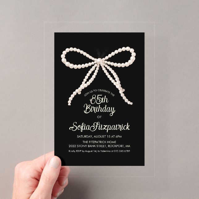 CLEAR ACRYLIC 85th Birthday Black White Pearl Bow Invitations (Insitu (Handheld))