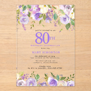 CLEAR ACRYLIC Purple Floral 80th Birthday Party Invitations