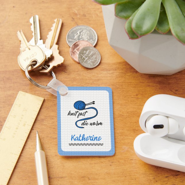 Clear Blue Knit Fast, Die Warm Key Ring (Desk)