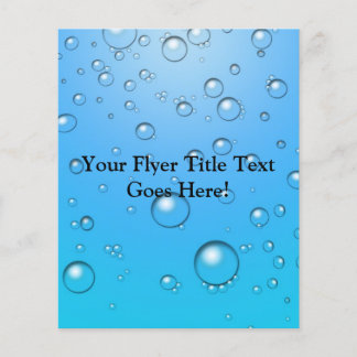Clear Bubbles, Blue Water Flyer