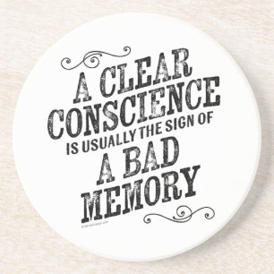 Clear Conscience Coaster
