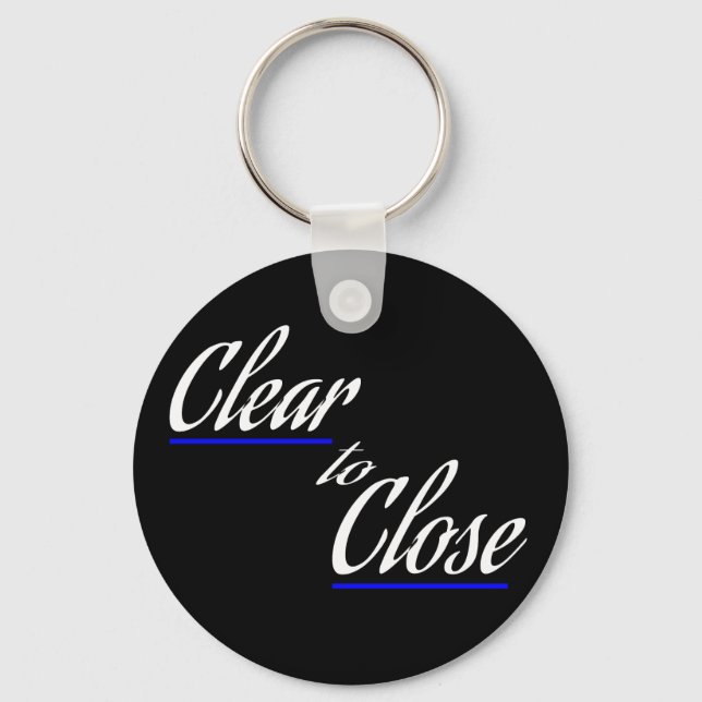 Clear to Close Real Estate Gift Key Ring (Front)