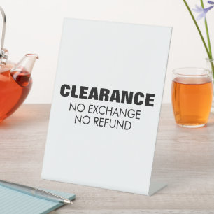 Clearance Sale Sign, No Exchange No Refund Sign