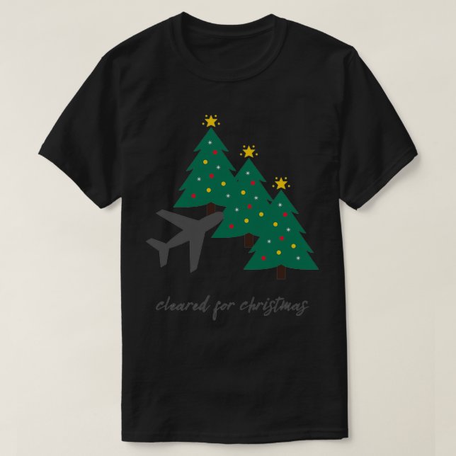 Cleared for Christmas Pilots Aeroplane Airline tre T-Shirt (Design Front)