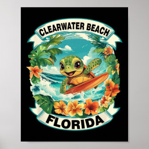 Clearwater Beach Florida Cute Sea Turtle Surfing S Poster