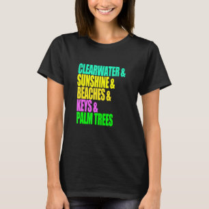 Clearwater Florida Beaches Palm Trees Sunshine Vac T-Shirt
